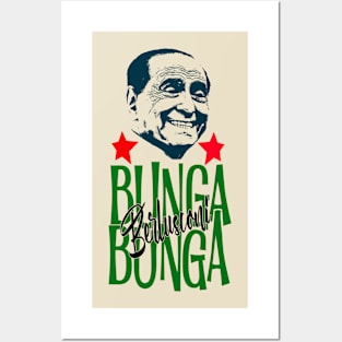 bunga bunga berlusconi Posters and Art